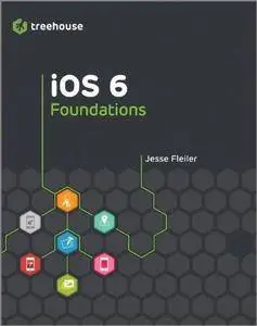 IOS 6 Foundations (Repost)