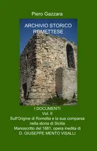 Origine di Rometta e della sua comparsa nella storia di Sicilia