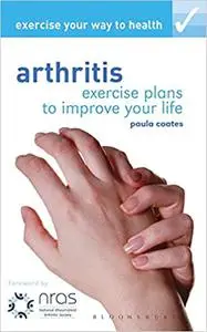 Exercise Your Way to Health: Arthritis