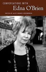 Conversations with Edna O'Brien (Literary Conversations Series)