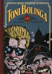 Toni Bolinga 2 con su amigo Heinrich M., de Nono Kadaver 