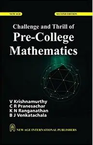 Challenge and Thrill of Pre-College Mathematics, 2nd Edition