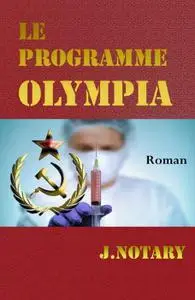 Jean Notary, "Le programme olympia"