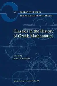 Classics in the History of Greek Mathematics (Repost)