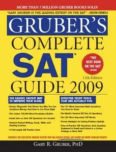 Gruber's Complete SAT Guide 2009
