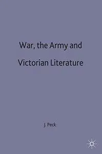 War, the Army and Victorian Literature