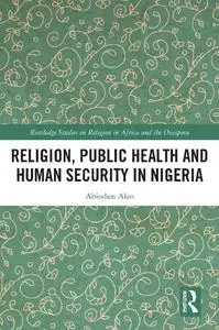 Religion, Public Health and Human Security in Nigeria