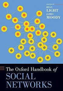 The Oxford Handbook of Social Networks