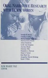 Oral Narrative Research with Black Women: Collecting Treasures