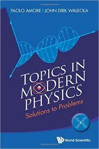 Topics in Modern Physics: Solutions to Problems