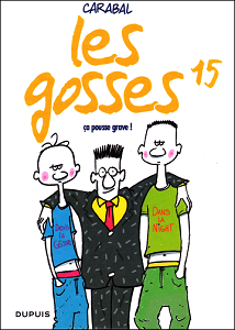 Les Gosses - Tome 15 - Ca Pousse Grave