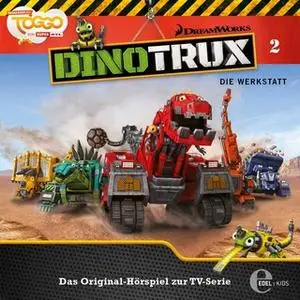 «DinoTrux - Folge 2: Die Werkstatt» by Thomas Karallus