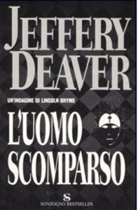 Jeffery Deaver - L'uomo scomparso (Repost)