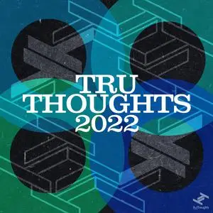 VA - Tru Thoughts 2022 (2022)
