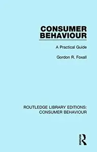 Consumer Behaviour: A Practical Guide