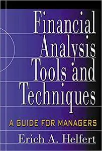 Financial Analysis Tools and Techniques: A Guide for Managers (Repost)