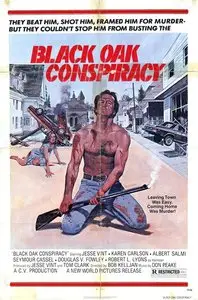 Black Oak Conspiracy (1977)