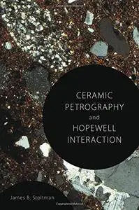 Ceramic Petrography and Hopewell Interaction