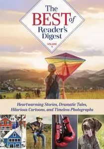 Best of Reader's Digest, Volume 4: Heartwarming Stories, Dramatic Tales, Hilarious Cartoons, and Timeless Photographs