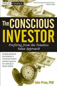 The Conscious Investor: Profiting from the Timeless Value Approach