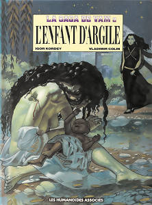 La Saga de Vam - Tome 2 - L'Enfant D'argile