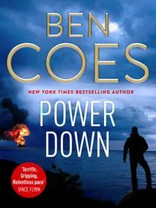 «Power Down» by Ben Coes