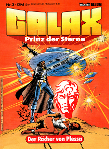 Galax, Prinz der Sterne - Band 3 - Der Rächer von Plessa (Repost)
