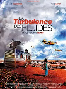 La turbulence des fluides [Chaos and Desire] 2002 [Re-UP]