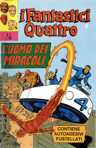 I Fantastici Quattro - Volume 2 - L'Uomo Dei Miracoli