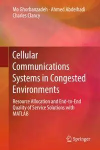 Cellular Communications Systems in Congested Environments (Repost)