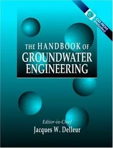 Handbook of Groundwater Engineering [Repost]