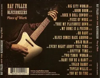 Ray Fuller And The Blues Rockers - Piece Of Work (2011)