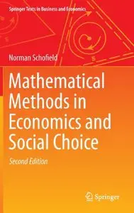 Mathematical Methods in Economics and Social Choice, 2nd edition