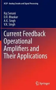 Current Feedback Operational Amplifiers and Their Applications (repost)