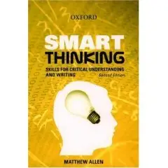 Smart Thinking: Skills for Critical Understanding and Writing