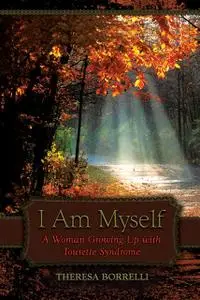 «I Am Myself» by Theresa Borrelli