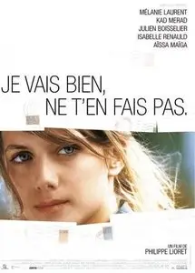 Je vais bien, ne t'en fais pas (2006)