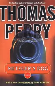 Thomas Perry - Metzger's Dog