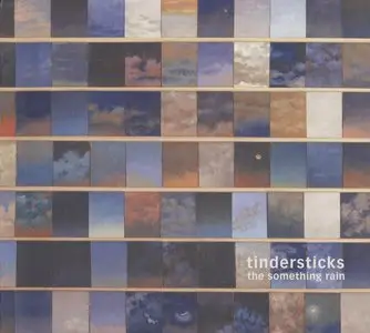 Tindersticks - The Something Rain (2012) {Lucky Dog}