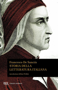 Francesco De Sanctis - Storia della letteratura italiana (2013)