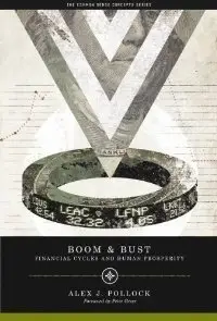 Boom and Bust: Financial Cycles and Human Propserity (repost)