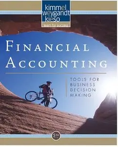 Financial Accounting: Tools for Business Decision Making, 5th Edition (repost)