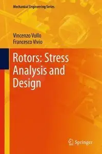 Rotors: Stress Analysis and Design (repost)