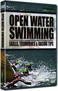 Open Water Swimming: Skills, Techniques, and Racing Tips