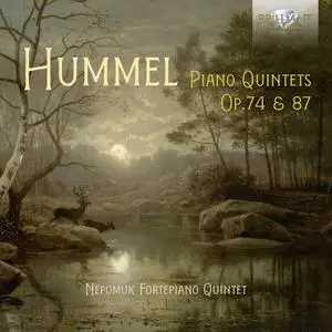 Nepomuk Fortepiano Quintet - Hummel: Piano Quintets, Op. 74 & 87 (2023)