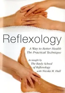 Reflexology: A Way to Better Health with Nicola M. Hall