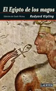 «El Egipto de los magos» by Rudyard Kipling