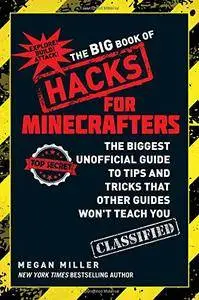 The Big Book of Hacks for Minecrafters