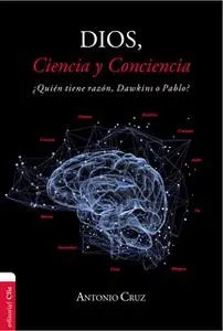 «Dios, ciencia y conciencia» by Antonio Cruz