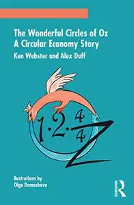 The Wonderful Circles of Oz: A Circular Economy Story